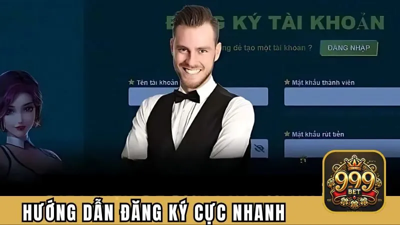 Hướng dẫn đăng ký cực nhanh