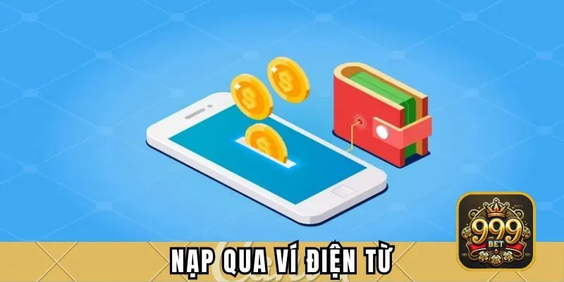 Nạp qua ví điện từ