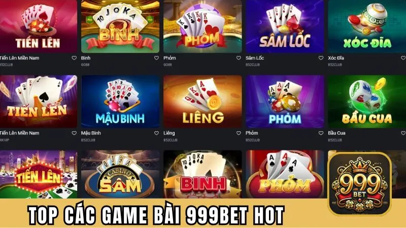 Top trò chơi bài 999BET được yêu thích nhất 2025
